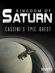 Kingdom of Saturn: Cassini's Epic Quest series tv