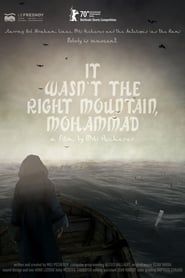 It Wasn't the Right Mountain, Mohammad series tv