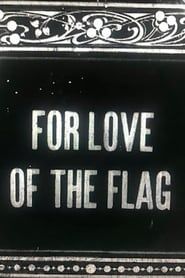 Image For Love of the Flag