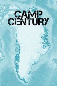Camp Century: The Hidden City Beneath the Ice series tv