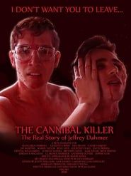 The Cannibal Killer: The Real Story of Jeffrey Dahmer-hd