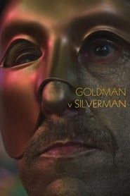 watch Goldman v Silverman