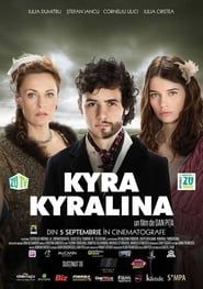 Kyra Kyralina 2014 streaming