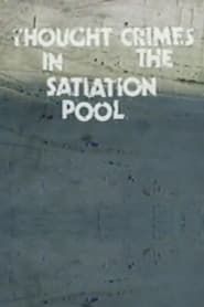 Thought Crimes in the Satiation Pool series tv