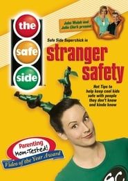 The Safe Side - Stranger Safety series tv