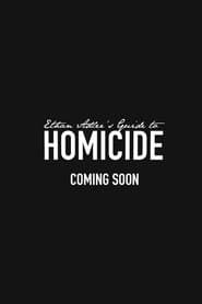 Ethan Adler’s Guide to Homicide series tv