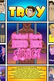 Image Troy: Naked Boys Behind Bars, Sing!