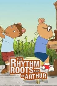 Image The Rhythm and Roots of Arthur 2020