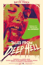 Tales From Deep Hell series tv