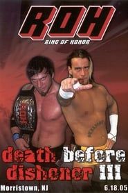 watch ROH: Death Before Dishonor III