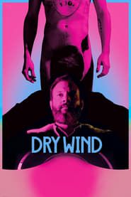 Dry Wind series tv