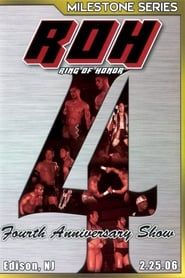 ROH: Fourth Anniversary Show (2006)