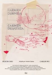Carmen dormida, Carmen despierta (2019)