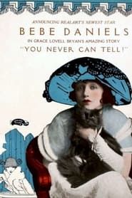 You Never Can Tell (1920)