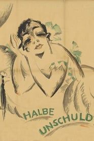 Halbe Unschuld (1919)