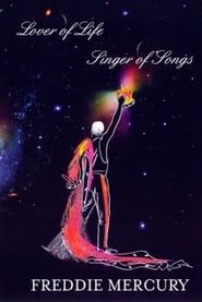 Image Freddie Mercury: Lover of Life - Singer Of Songs 2006