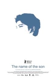 The Name of the Son series tv