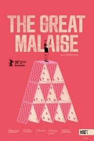 The Great Malaise series tv