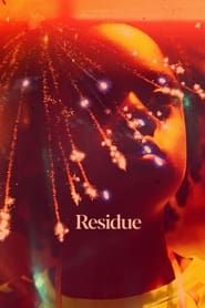 watch Residue