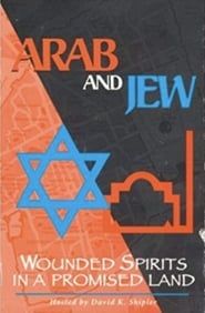 Image Arab and Jew: Wounded Spirits in a Promised Land