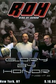 ROH: Glory by Honor V - Night Two (2006)