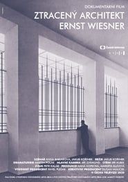 Ztracený architekt Ernst Wiesner (2020)