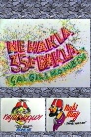 Ne Hakla 35'e Bakla 1987 streaming