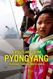 A Postcard from Pyongyang series tv