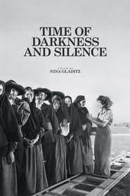 Time of Darkness and Silence series tv