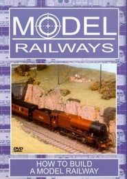 Model Railways: How to Build a Model Railway series tv