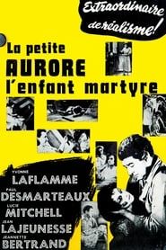 La Petite Aurore l'enfant martyre (1952)