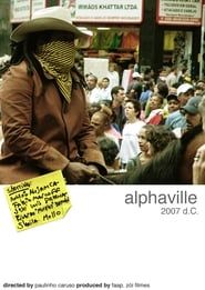 Alphaville 2007 D.C. (2007)