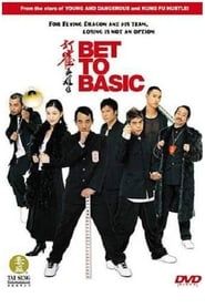 Bet to Basic (2006)