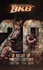 BKB 20: A Night of Prizefighters series tv
