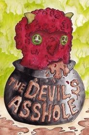 The Devil's Asshole series tv