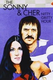 The Sonny & Cher Nitty Gritty Hour series tv