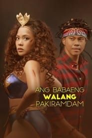 Ang Babaeng Walang Pakiramdam series tv