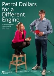 Petrol Dollars for a Different Engine series tv