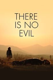 There Is No Evil series tv