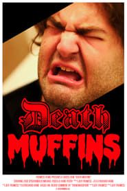 Death Muffins series tv