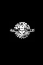 NXT TakeOver: Portland series tv