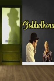 watch Babbelkous