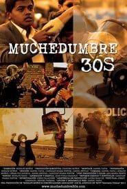Muchedumbre 30s 2011 streaming