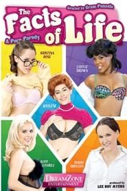 The Facts Of Life: A Porn Parody (2011)