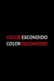 Color escondido (1988)