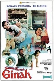 Semua Karena Ginah (1985)
