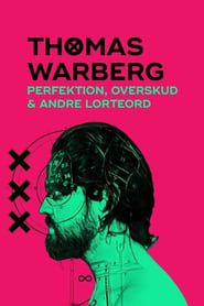 Thomas Warberg: Perfektion, overskud og andre lorteord series tv