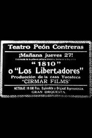1810 o Los libertadores de México (1916)