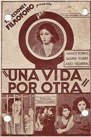 Una vida por otra (1932)