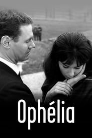 Ophélia 1963 streaming
